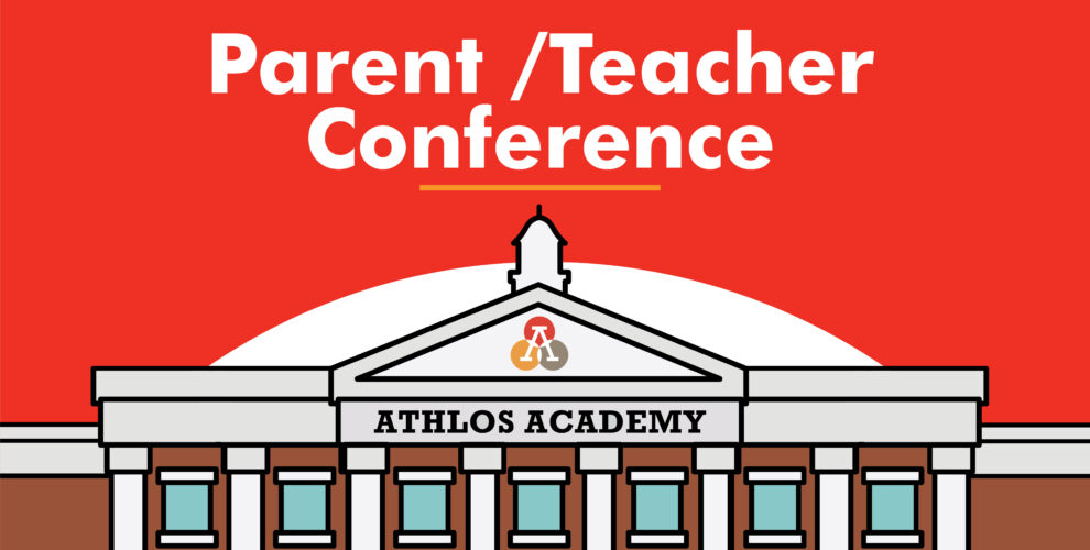 School Conferences are Approaching! – Athlos Academy of Utah